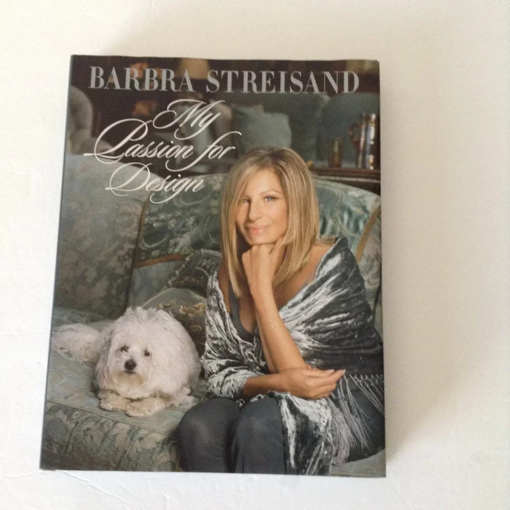 Barbra Streisand Hardcover Book My Passion for Design: A  Private Tour